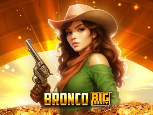 Bronco Big Bounty